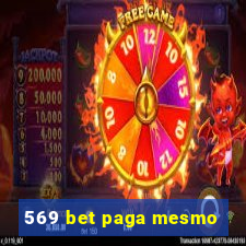 569 bet paga mesmo